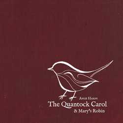 The Quantock Carol & Mary's Robin - 2016 Christmas Single (CD or Mp3)